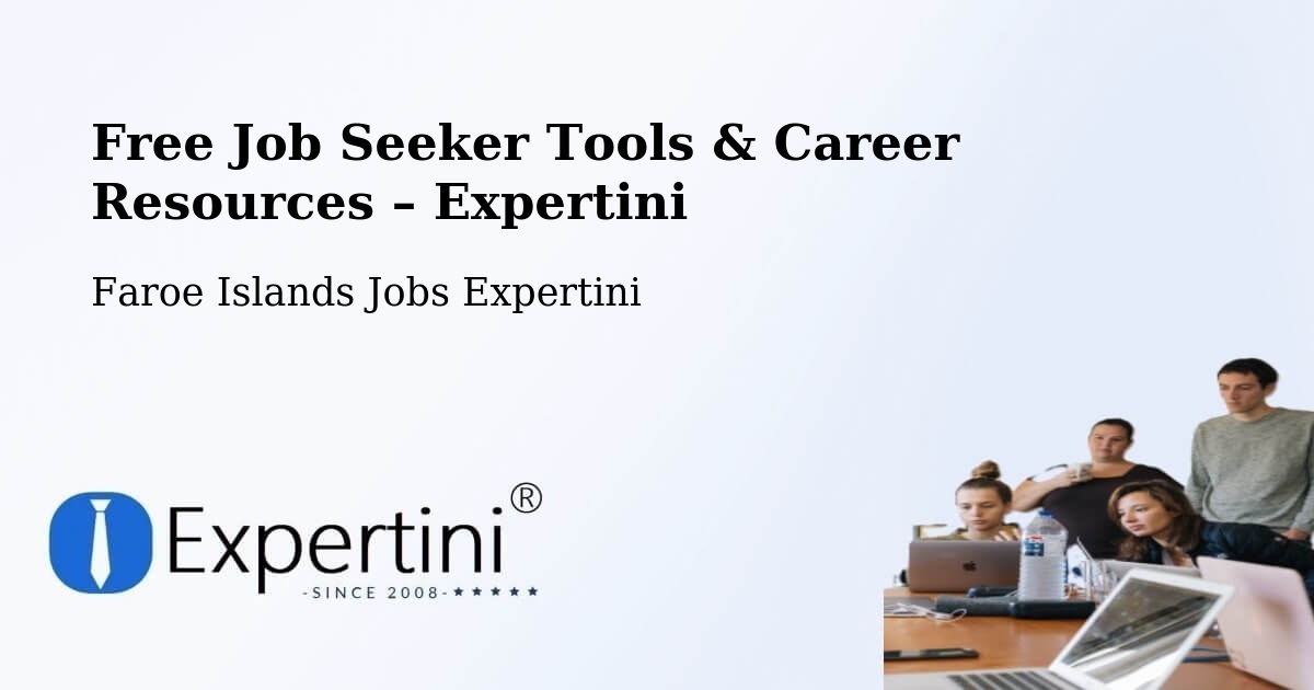 Free Job Seeker Tools & Career Resources – Froðba - Froðba, Faroe Islands Jobs Expertini