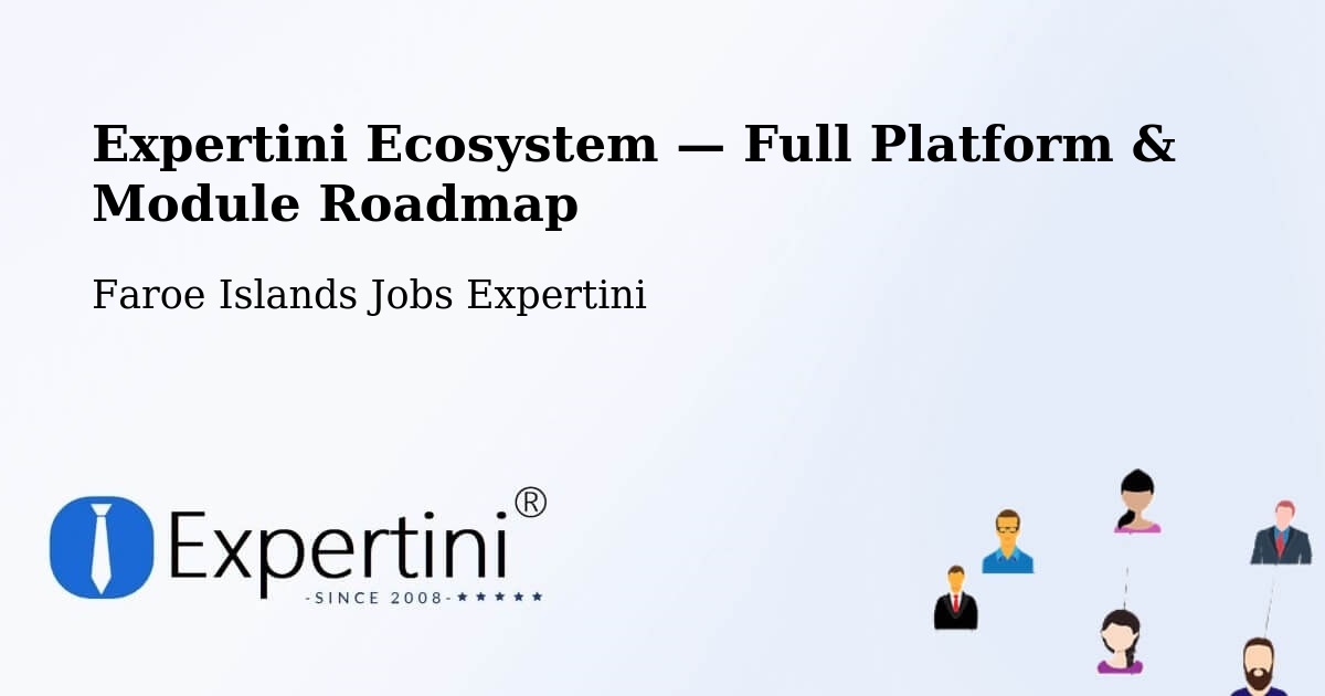 Expertini Ecosystem — Full Platform & Module Roadmap – Froðba